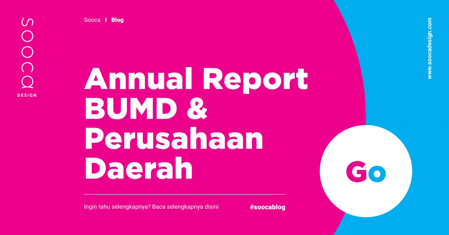 Pembuatan Annual Report BUMD Dan Perusahaan Daerah (PERUSDA)