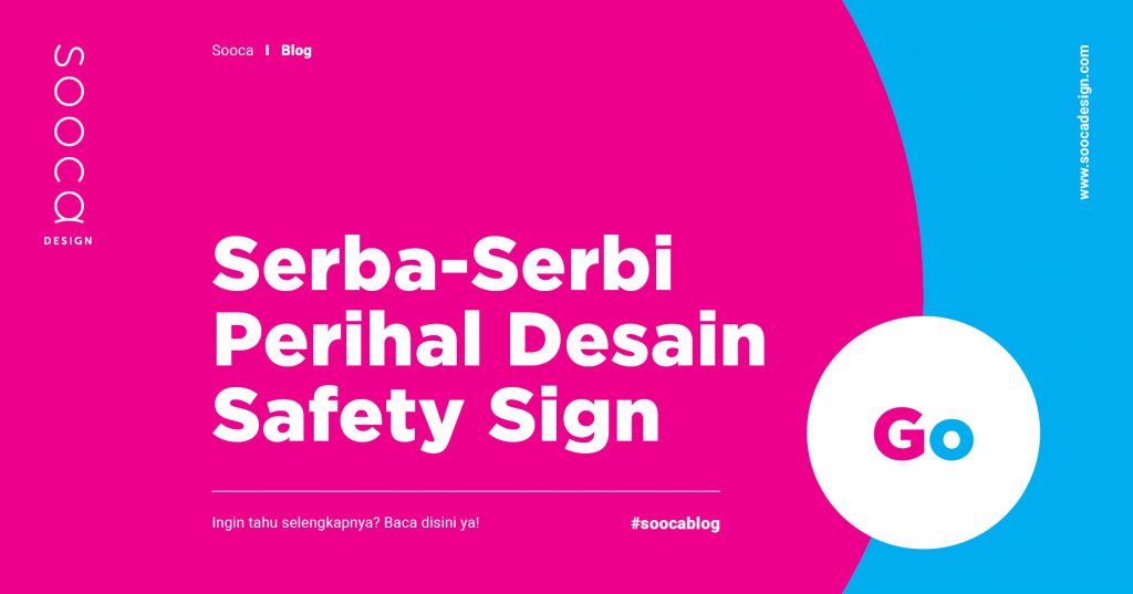 Desain Safety Sign