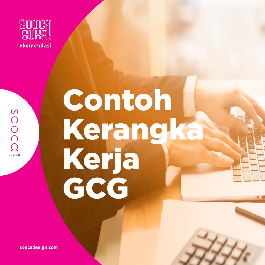 Contoh kerangka kerja GCG