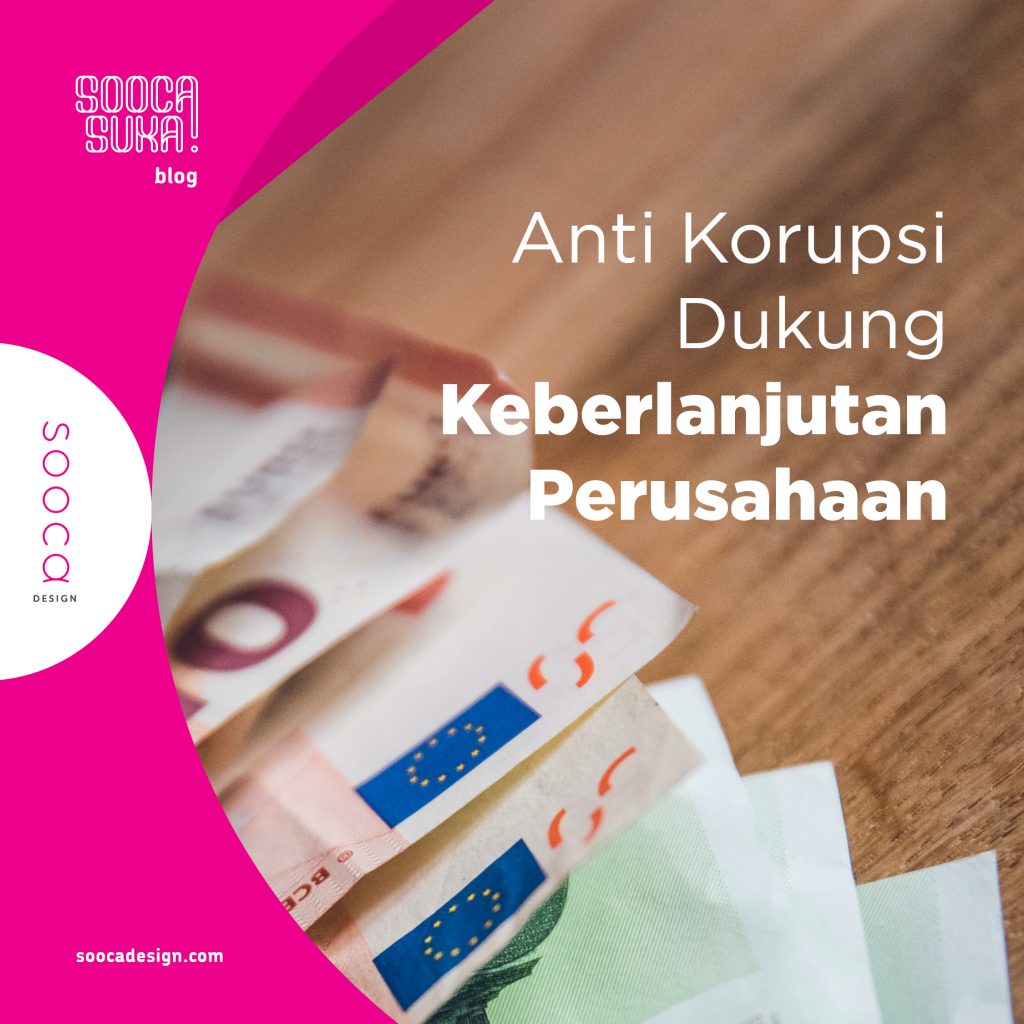 kebijakan anti korupsi dalam laporan keberlanjutan perusahaan