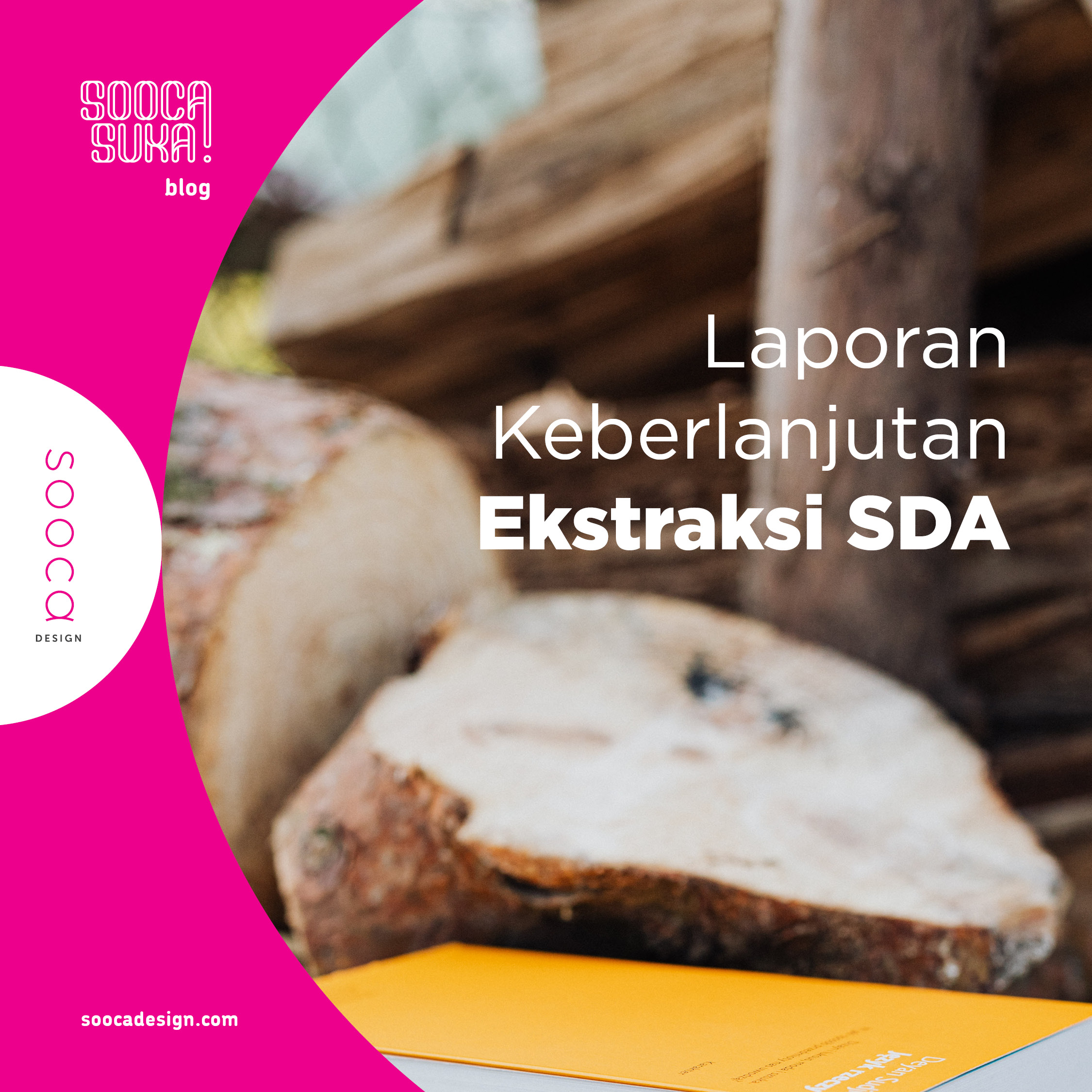 Laporan Keberlanjutan Perusahaan Ekstraksi SDA