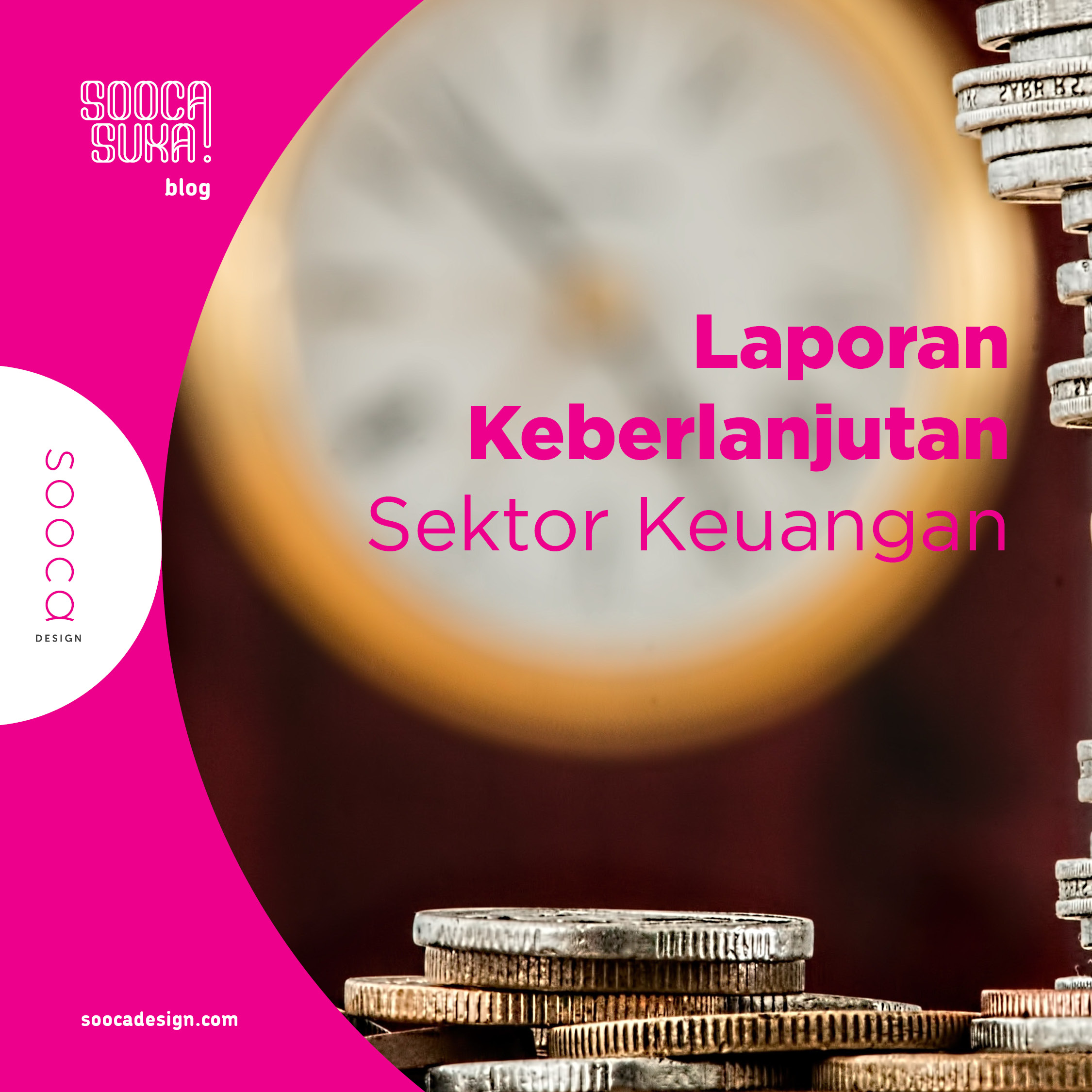 penyusunan laporan keberlanjutan sektor keuangan