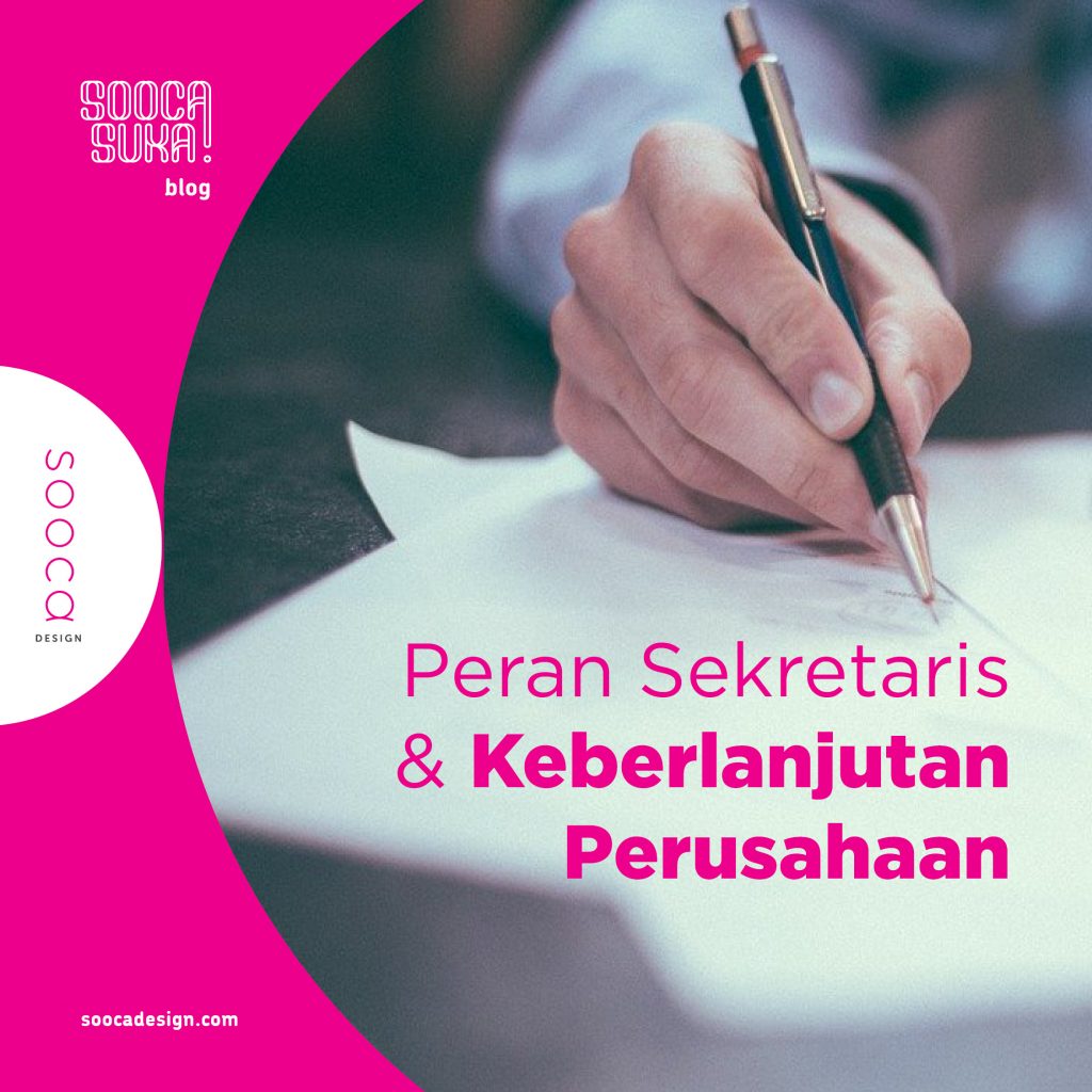 peran sekretaris perusahaan dalam keberlanjutan perusahaan