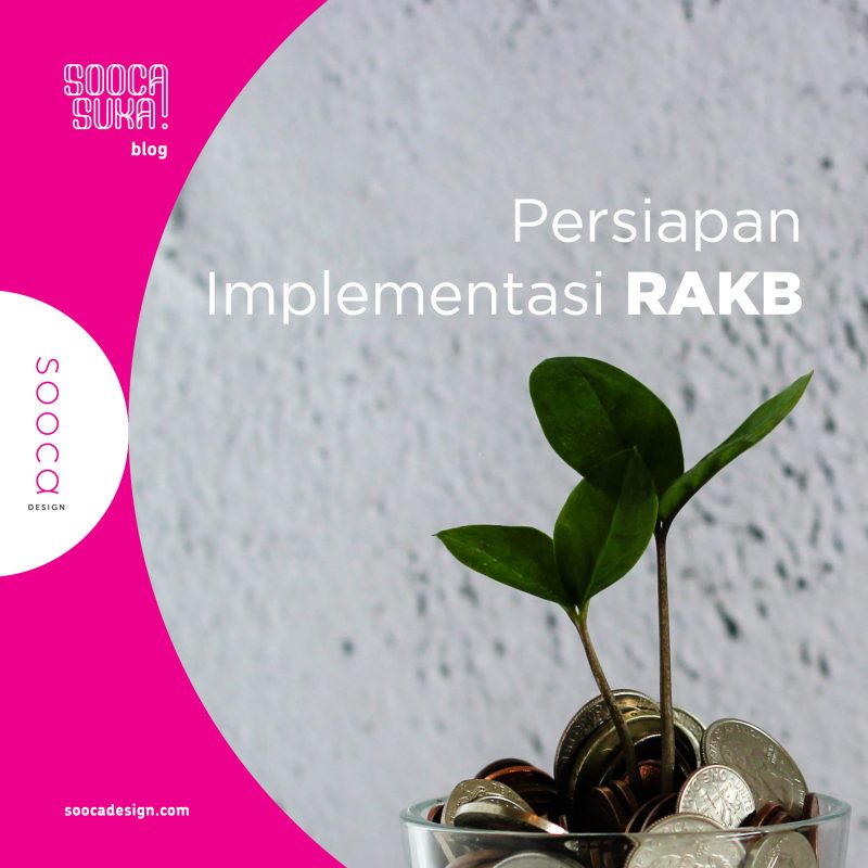 Implementasi Rencana Aksi Keuangan Berkelanjutan (RAKB)