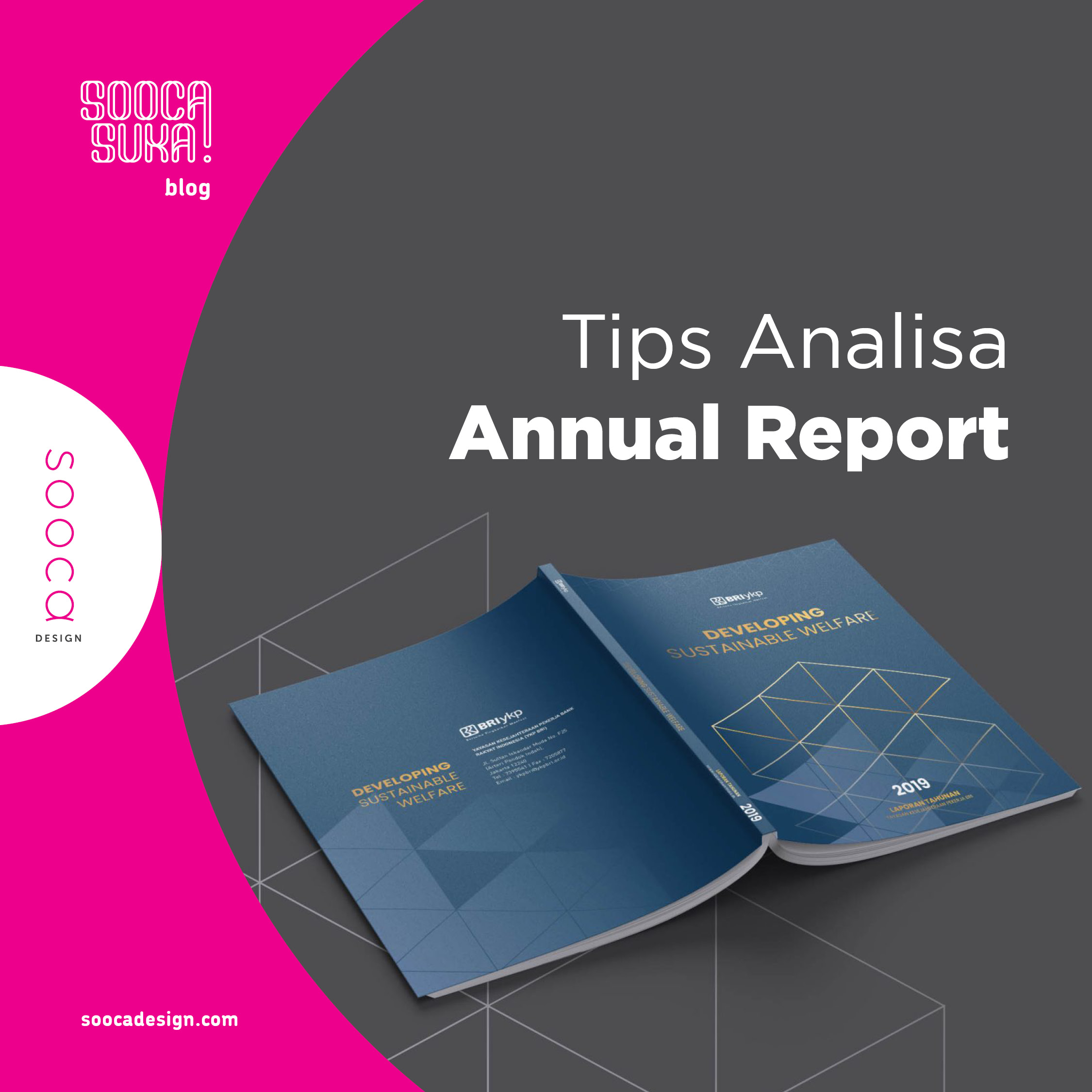 Tips Analisa Annual Report Perusahaan Yang Baik Dan Efektif