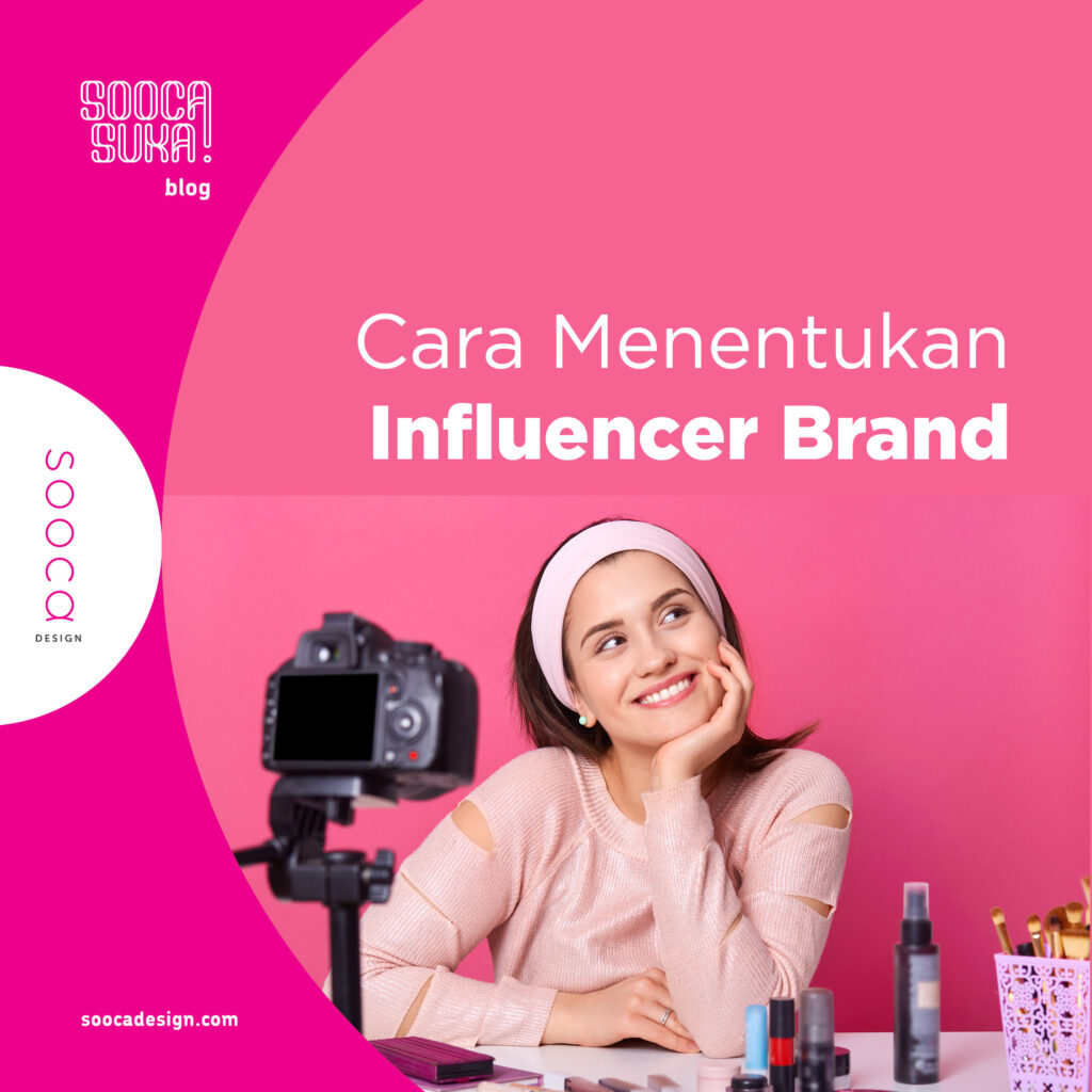 cara menentukan influencer untuk brand