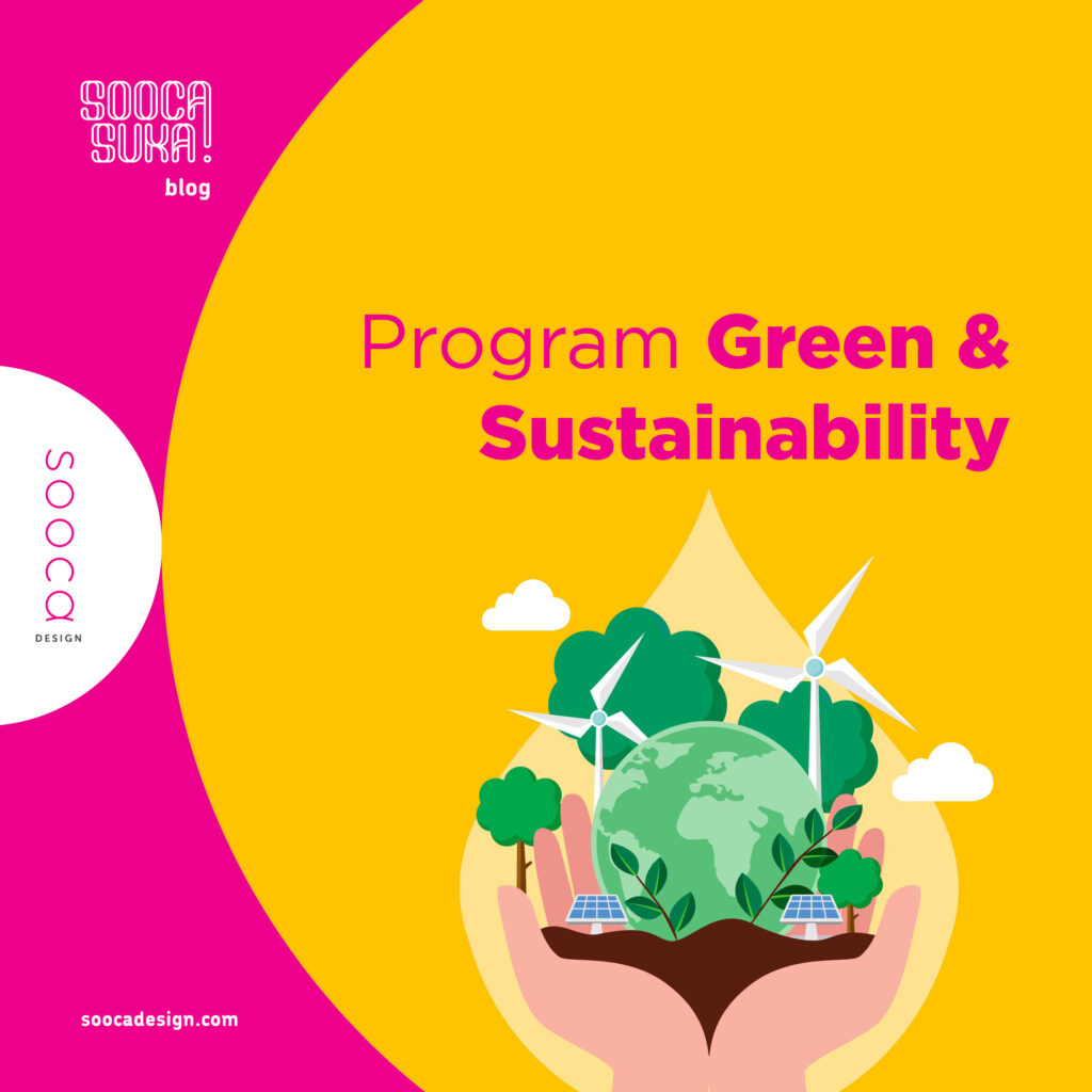 Mengenal Program Green & Sustainability Bagi Perusahaan