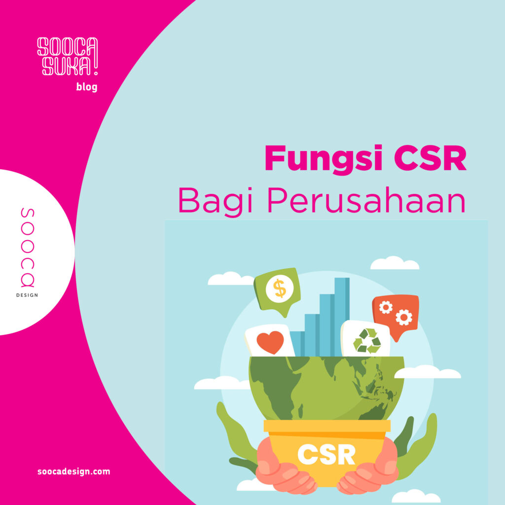 fungsi csr bagi perusahaan & pengembangan masyarakat