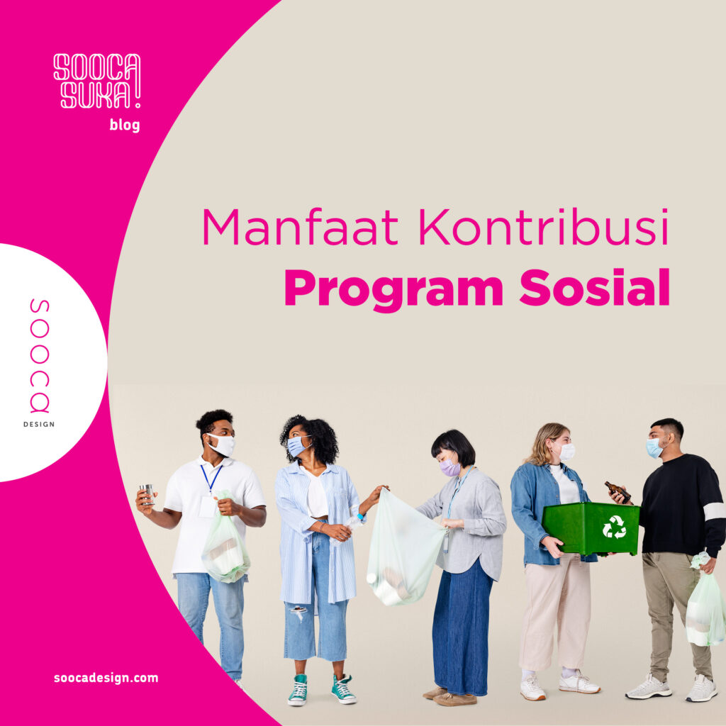 manfaat kontribusi program sosial bagi perusahaan