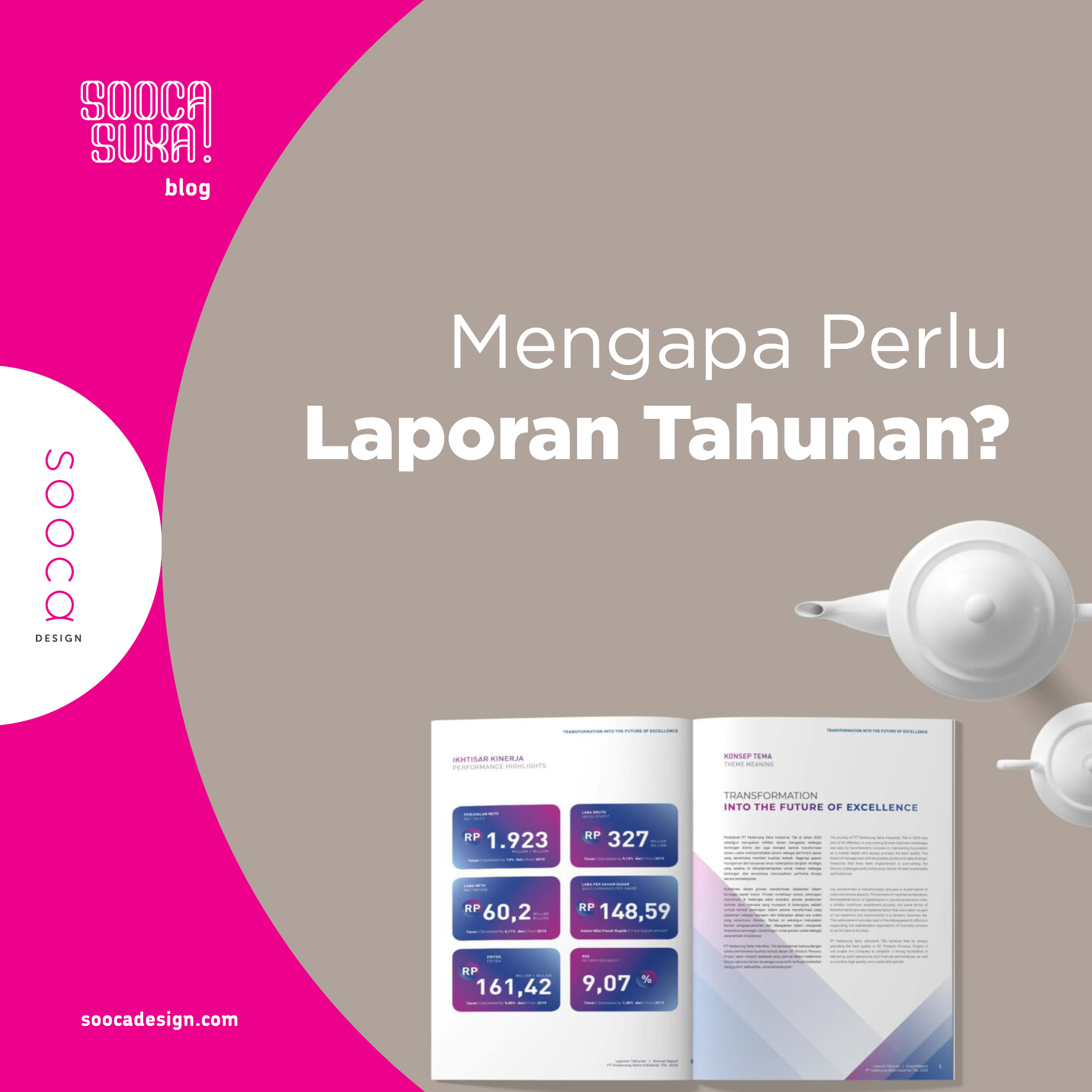 mengapa perusahaan membutuhkan laporan tahunan