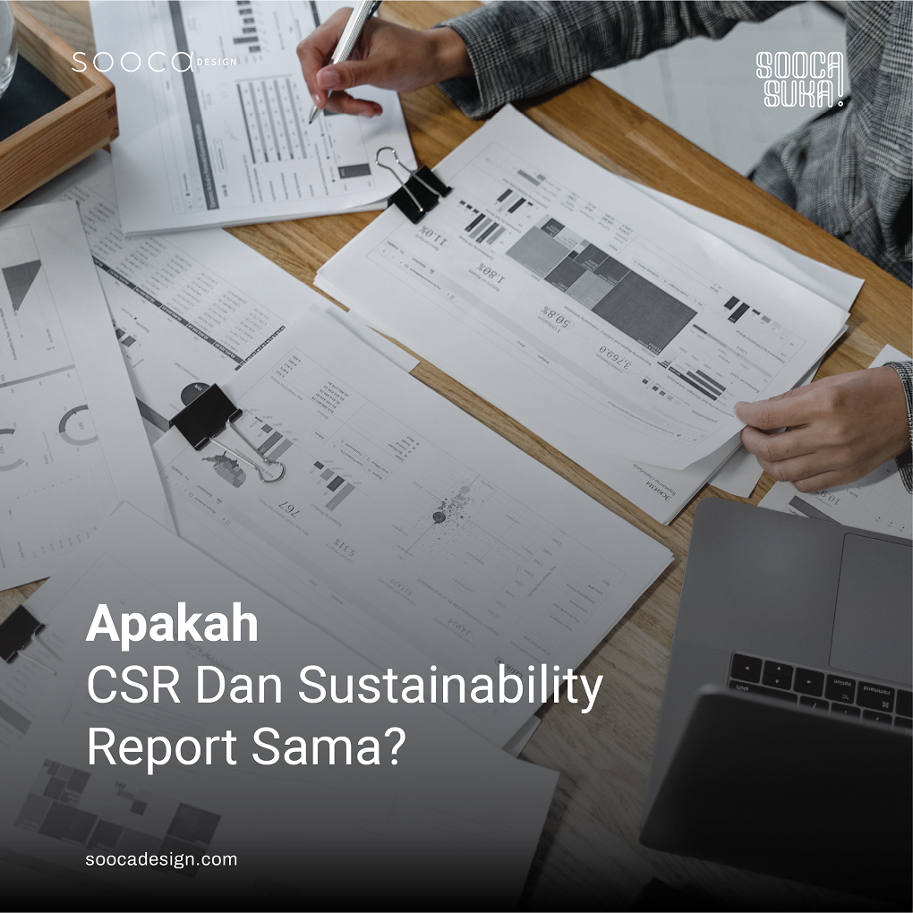 apakah csr dan sustainability report sama